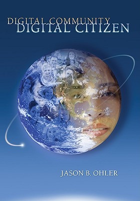 Digital Community, Digital Citizen (Paperback)