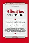 Allergies Sourcebook (Health Reference)