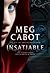 Insatiable (Insatiable, #1)