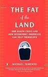 The Fat of the Land: The Obesity Epidemic and How Overweight Americans Can Help Themselves