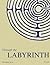 Through the Labyrinth: Desi...