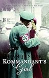 The Kommandant's Girl by Pam Jenoff