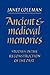 Ancient and Medieval Memories: Studies in the Reconstruction of the Past