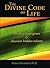 The Divine Code of Life by Kazuo Murakami The Divine Code of Life by Kazuo Murakami