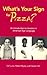 What's Your Sign for Pizza?: An Introduction to Variation in American Sign Language