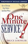 One Minute Service: Keys to Providing Great Service Like Disney World