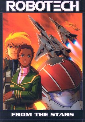 Robotech: From the Stars (Paperback)