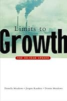 The Limits To Growth: the thirty year update