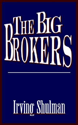The Big Brokers (Paperback)