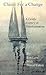 Chime for a Change: How to Change Your Behavior, Attain Enlightenment, Transform Your Relationships, Nurture Your Family, Empower Your Friends, ... and Effect World Peace Using a Digital Watch.