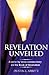 Revelation Unveiled