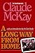 A Long Way from Home by Claude McKay