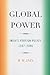 Global Power: India's Foreign Policy, 1947-2006