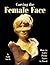 Carving the Female Face: How to Carve Pretty Faces in Wood
