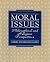 Moral Issues: Philosophical and Religious Perspectives