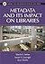 Metadata and Its Impact on ...