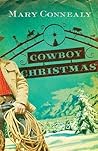 Cowboy Christmas by Mary Connealy