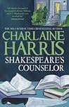 Shakespeare's Counselor by Charlaine Harris