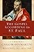 The Gospel According to St. Paul: Meditations on His Life and Letters