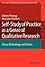 Self-Study of Practice as a Genre of Qualitative Research: Theory, Methodology, and Practice (Self-Study of Teaching and Teacher Education Practices, 8)
