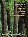 Introduction to Forest Ecosystem Science and Management