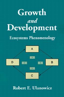 Growth and Development: Ecosystems Phenomenology (Paperback)