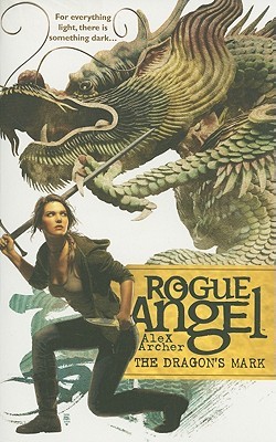 The Dragon's Mark (Rogue Angel, #26)