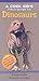 A Cool Kid's Field Guide to Dinosaurs