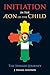 Initiation in the Aeon of t...