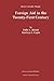 Foreign Aid in the Twenty-First Century (Recent Economic Thought, 75)