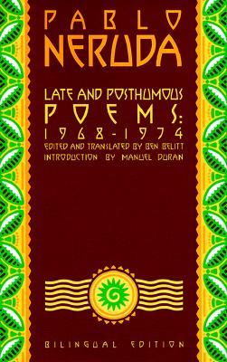 Late and Posthumous Poems, 1968-1974 (Paperback)