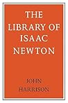 The Library of Isaac Newton