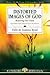 Distorted Images of God: Restoring Our Vision (LifeGuide Bible Studies)