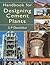 Handbook for Designing Cement Plants by S.P. Deolalkar