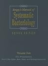 Bergey's Manual of Systematic Bacteriology, Vol. 2: The Proteobacteria, Part C Bergey's Manual of Systematic Bacteriology, Vol. 2: The Proteobacteria, Part C