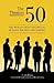 The Thinkers 50: The World's Most Influential Business Writers and Leaders