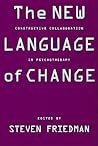 The New Language of Change: Constructive Collaboration in Psychotherapy