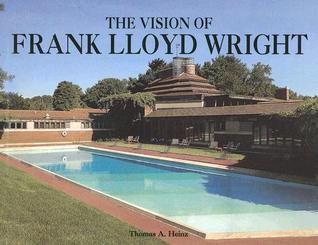The Vision of Frank Lloyd Wright (Paperback)