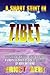 A Short Stint in Tibet by Ernst Aebi