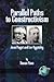 Parallel Paths to Constructivism: Jean Piaget and Lev Vygotsky (NA)