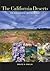 The California Deserts: An Ecological Rediscovery