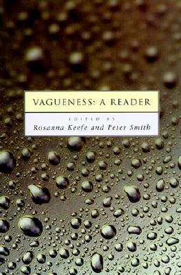 Vagueness: A Reader (Paperback)