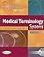 Medical Terminology Systems, 6th Edition + Audio CD + TermPlus 3.0