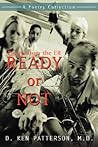READY or NOT: Poems from the ER