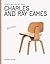 Charles & Ray Eames: Objects and Furniture Design By Architects