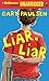 Liar, Liar: The Theory, Practice and Destructive Properties of Deception