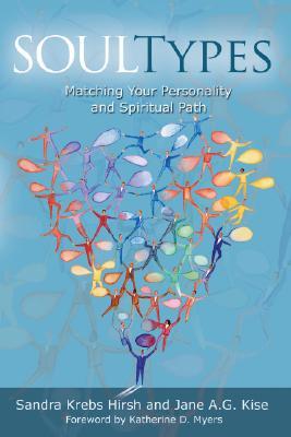 Soultypes: Matching Your Personality and Spiritual Path (Paperback)