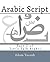 Arabic Script: Part 2 of 'Let's Talk Arabic'