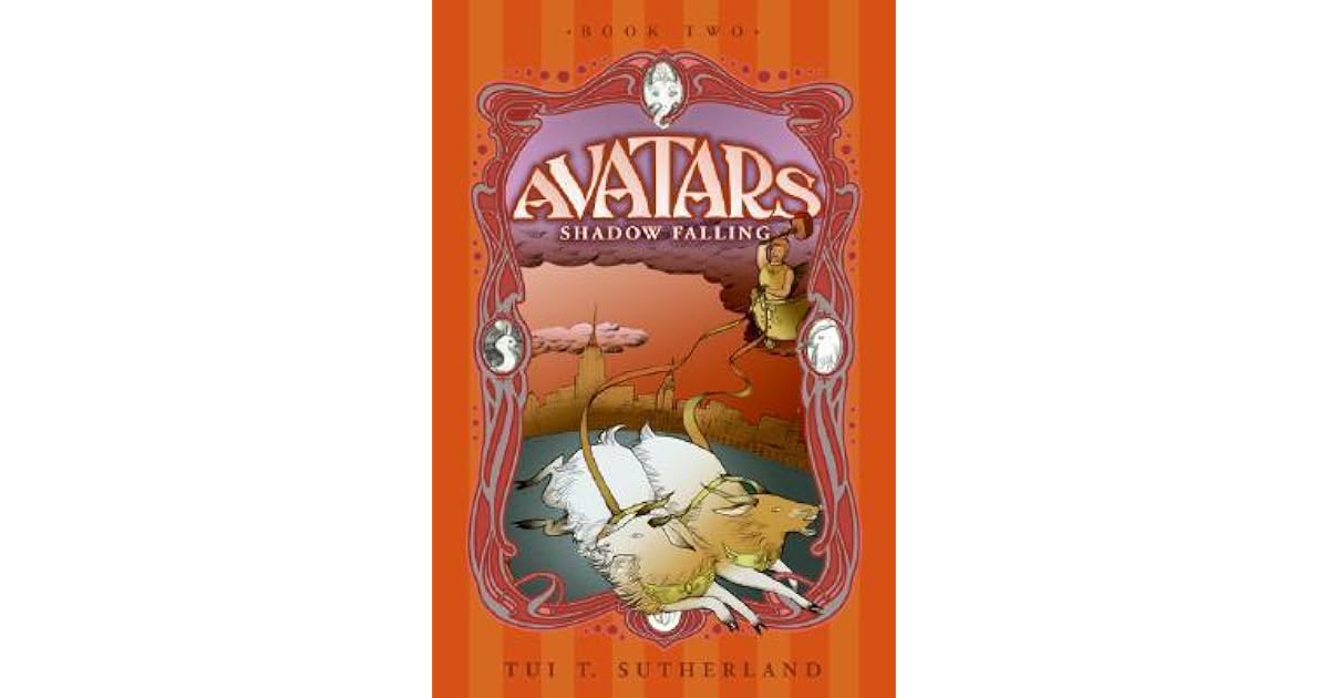 Shadow Falling Avatars 2 By Tui T Sutherland