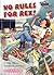 No Rules for Rex! (Social Studies Connects)